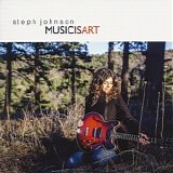 Steph Johnson - Music Is Art