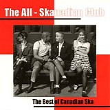 Various Artists - The All-Skanadian Club