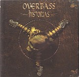 Overbass - Historias