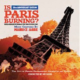 Maurice Jarre - Is Paris Burning?