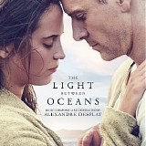 Alexandre Desplat - The Light Between Oceans