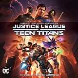 Frederik Wiedmann - Justice League vs. Teen Titans