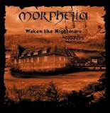 Morphelia - Waken The Nightmare (2CD)