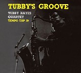 Tubby Hayes - Tubby's Groove