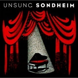 Sondheim - Unsung Sondheim