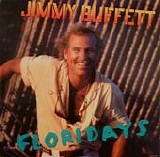 Jimmy Buffett - Floridays
