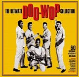 Various artists - The Ultimate Doo Wop Collection