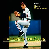 Basil Poledouris - For Love of The Game