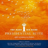 Ted Nash Big Band - Presidential Suite: Eight Variations On Freedom