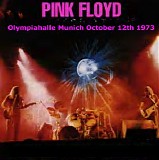 Pink Floyd - 1973-10-12 - Olympiahalle, Munich, Germany CD1