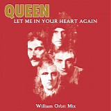 Queen - Let Me In Your Heart Again