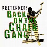 The Pretenders - Back On The Chain Gang 12''