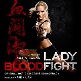 Mark Kilian - Lady Bloodfight
