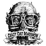 Crazy Cult Roadshow - Crazy Cult Roadshow EP II