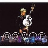 David BOWIE - 2009: A Reality Tour
