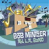 Bob Mintzer - All L.A. Band