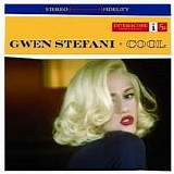 Gwen Stefani - Cool  [Australia]