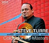 Steve Turre, Kenny Barron, Ron Carter, Jimmy Cobb, Javon Jackson & Cyro Baptista - Colors for the Masters