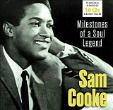 Sam Cooke - Milestones Of a Soul Legend