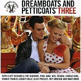 Various artists - Dreamboats And Petticoats Three