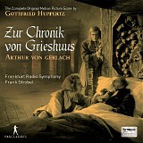 Gottfried Huppertz - Zur Chronik von Grieshuus