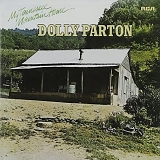 Parton, Dolly (Dolly Parton) - My Tennessee Mountain Home (Remastered + Expanded)