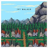 Ivy Walker - Ivy Walker