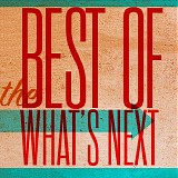 Various artists - Paste Best of What's Next Sampler