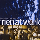 Men At Work - Contraband: The Best Of