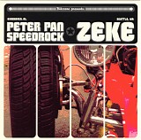 Peter Pan Speedrock & Zeke - Peter Pan Speedrock/Zeke