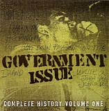 Government Issue - Complete History Volume One
