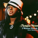 Angie Stone - I Wanna Thank Ya  [UK]