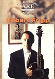 Robert Fripp - Careful With That Axe. Guitar Hero Series Vol. 2