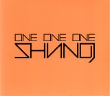 Shining [Nor] - One One One