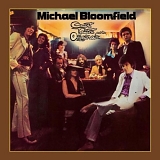 Michael Bloomfield - Count Talent and the Originals