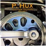P. Hux - Tracks & Treasure Volume 1