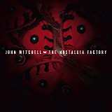 John Mitchell - The Nostalgia Factory