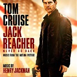 Henry Jackman - Jack Reacher: Never Go Back