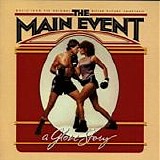 Barbra Streisand - The Main Event:  Music From The Original Motion Picture Soundtrack