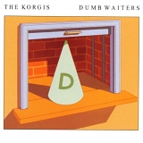 Korgis, The - Dumb Waiters