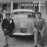 John Prine - For Better Or For Worse