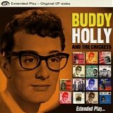 Holly. Buddy And The Crickets - Extended Play: The Original Ep Sides