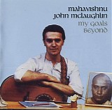 John McLaughlin - My Goals Beyond