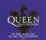 Queen + Paul Rodgers - We Will Rock You / We Are The Champions