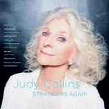 Judy Collins - Strangers Again