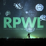 RPWL - Plays Pink Floyd's 'The Man And The Journey'