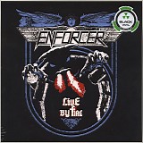 Enforcer - Live By Fire