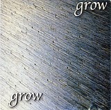 Grow - Grow