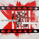 Hula - Cut From Inside