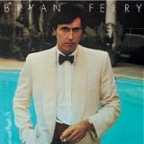 Bryan FERRY - 1974: Another Time, Another Place